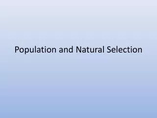 Population and Natural Selection