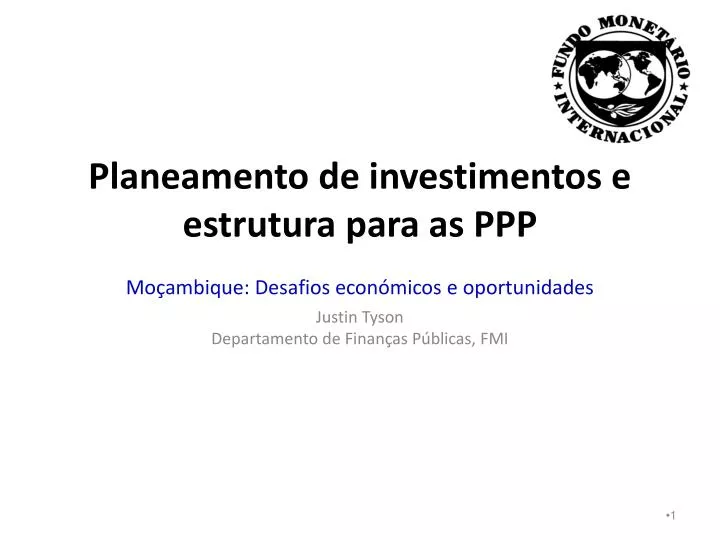 planeamento de investimentos e estrutura para as ppp mo ambique desafios econ micos e oportunidades