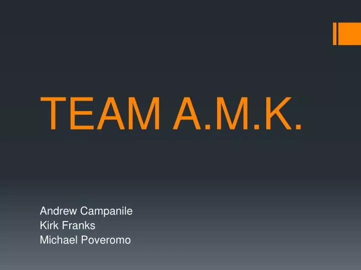 team a m k