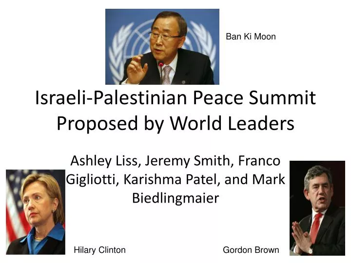 israeli palestinian peace summit proposed by world leaders
