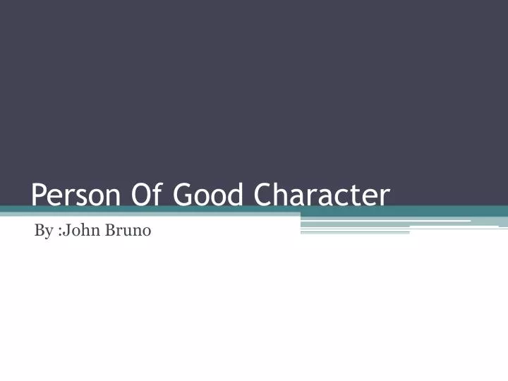 person of good character
