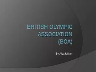 British Olympic Association (BOA)