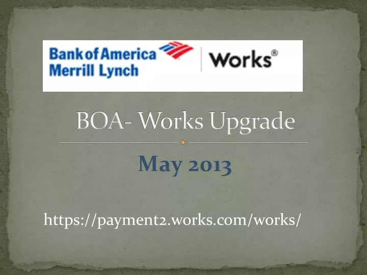boa works upgrade