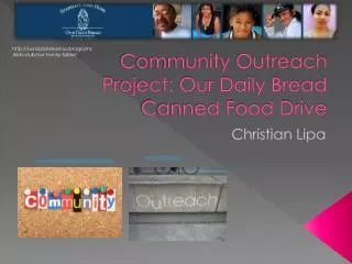Community Outreach Project: Our Daily Bread Canned Food Drive