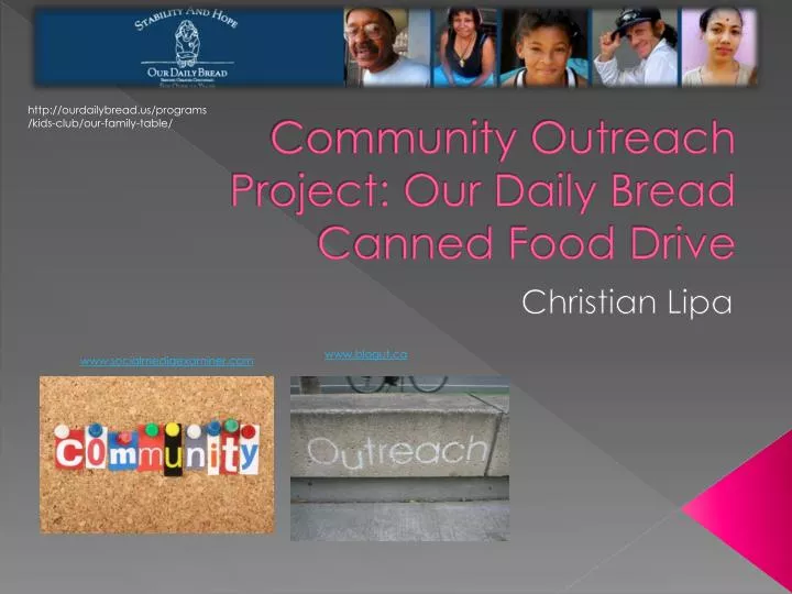 community outreach project our daily bread canned food drive