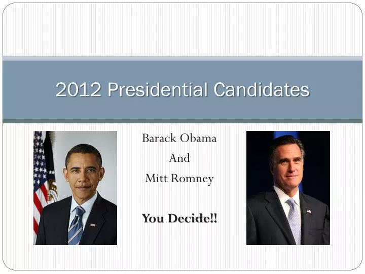 2012 presidential candidates
