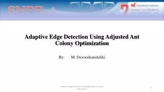 Adaptive Edge Detection Using Adjusted Ant Colony Optimization