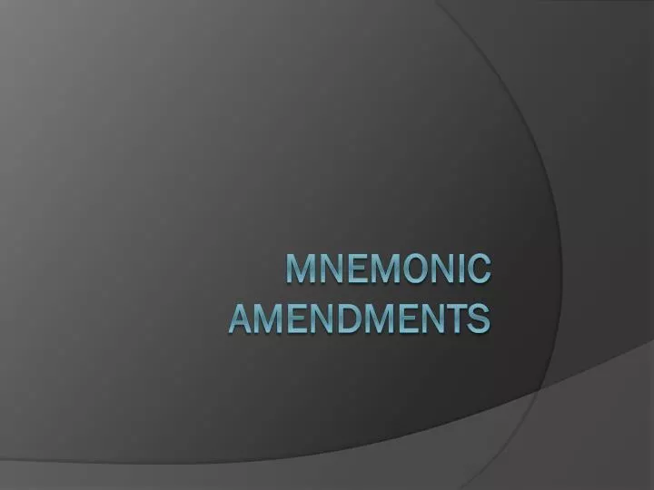 mnemonic amendments