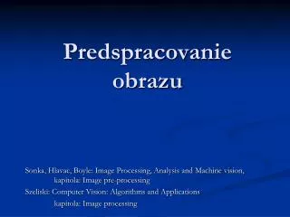 Predspracovanie obrazu