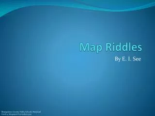 Map Riddles