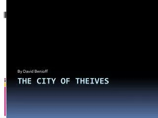 The City of Theives