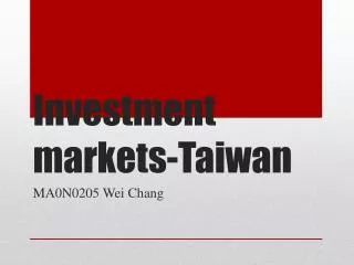 Investment markets-Taiwan