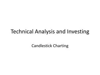 Technical Analysis and Investing
