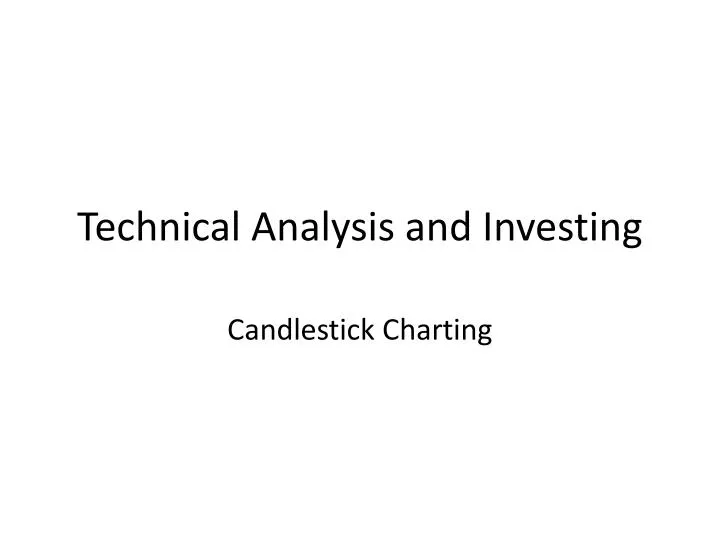 technical analysis and investing