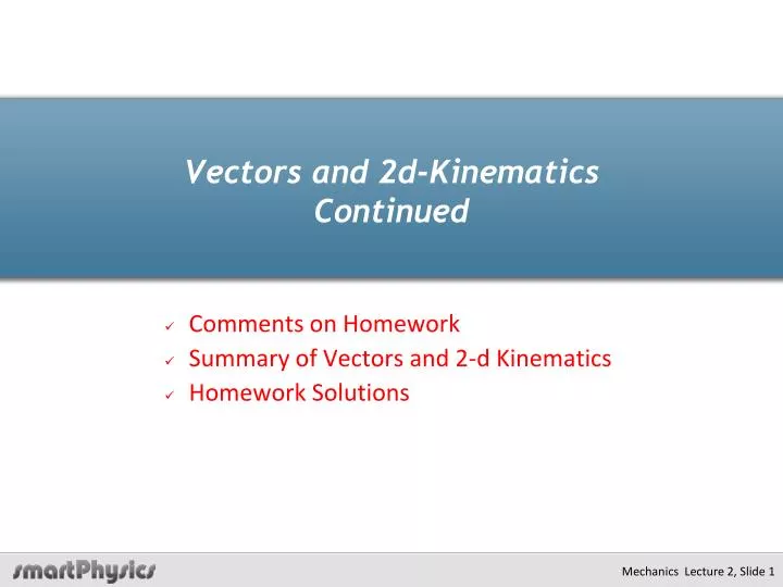 vectors and 2d kinematics continued