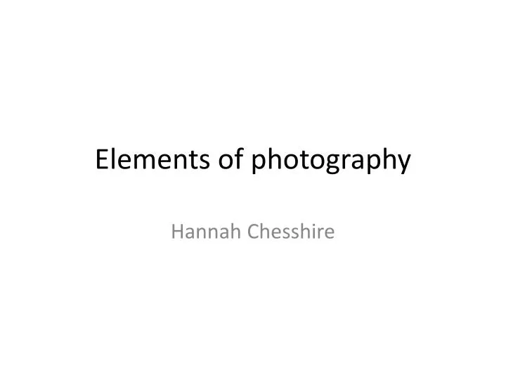 elements o f photography