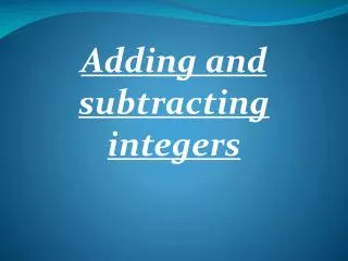 Adding and subtracting integers
