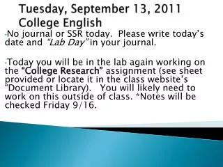 Tues day , September 13, 2011 College English
