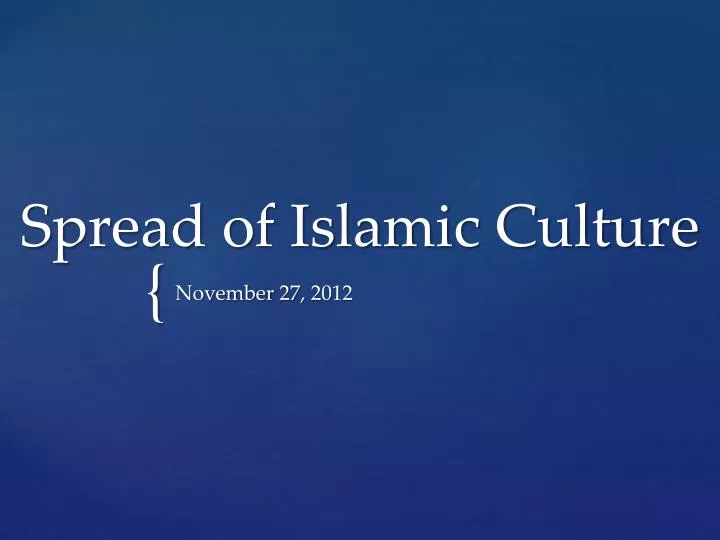 spread of islamic culture