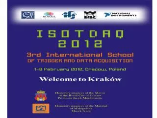 Introduction to ISOTDAQ 201 2
