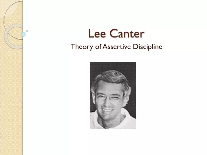 Ppt Lee Canter Powerpoint Presentation Free Download Id2821095