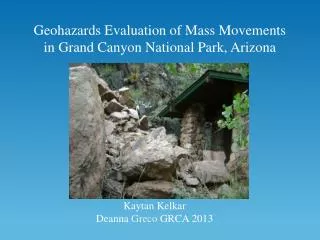 Geohazards Evaluation of Mass Movements in Grand Canyon National Park, Arizona