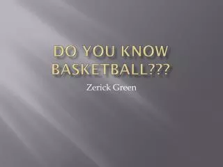 DO You know Basketball???