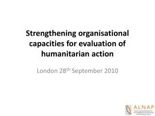 Strengthening organisational capacities for evaluation of humanitarian action