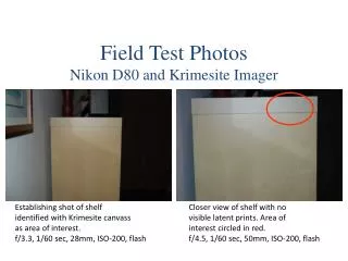 Field Test Photos Nikon D80 and Krimesite Imager