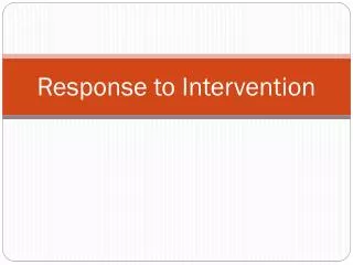 Response to Intervention