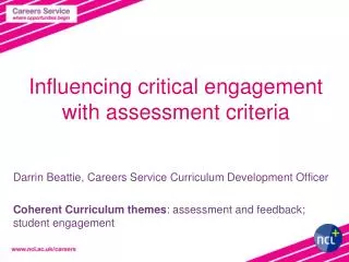 Influencing critical engagement with assessment criteria