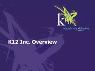 K12 Inc. Overview