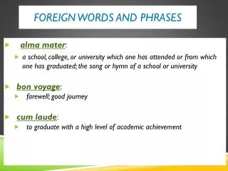 Foreign Words and Phrases