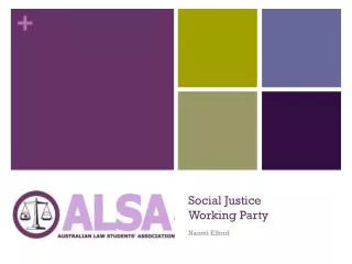 Social Justice Working Party