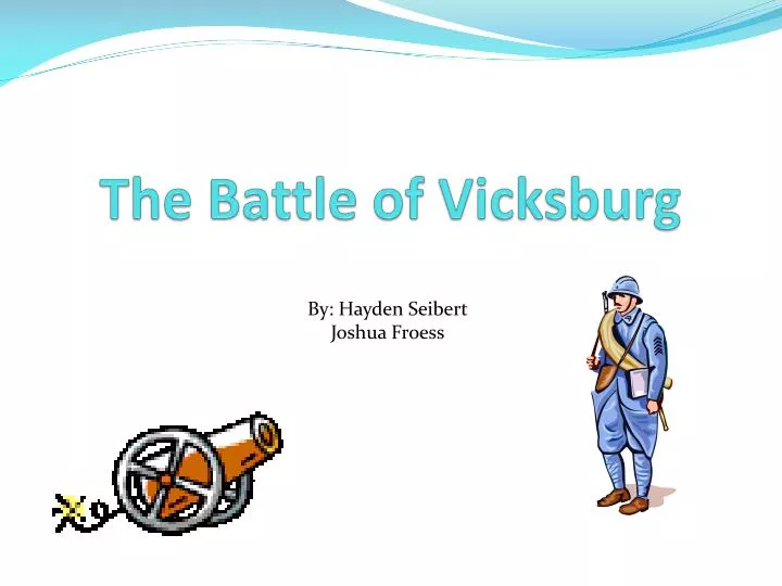 the battle of vicksburg