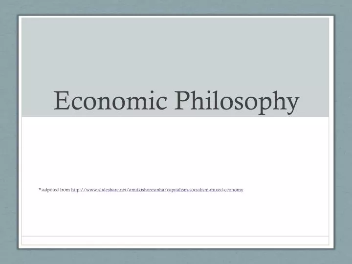 economic philosophy