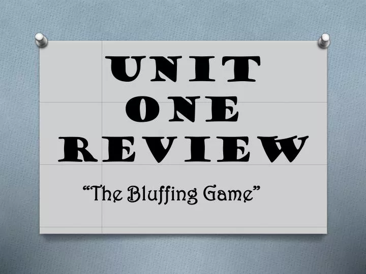 unit one review