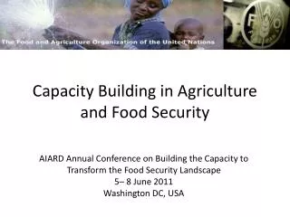 Capacity Building in Agriculture and Food Security