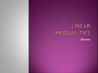 Linear Inequalities