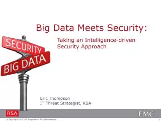 Big Data Meets Security :