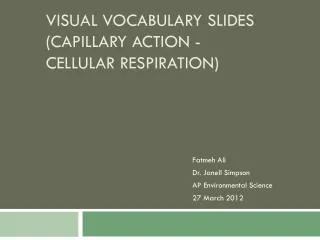 Visual Vocabulary Slides (Capillary action - cellular respiration)