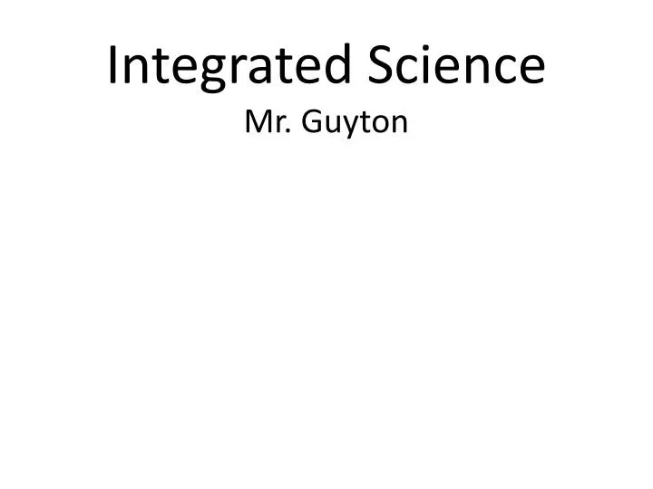 integrated science mr guyton