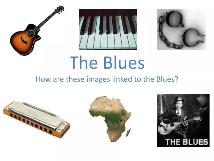the blues how are these images linked to the blues