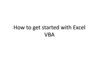 How to get started with Excel VBA
