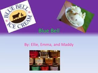 Blue Bell