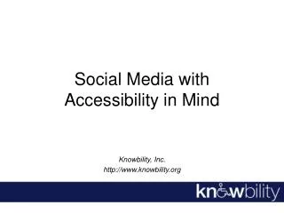 Social Media with Accessibility in Mind
