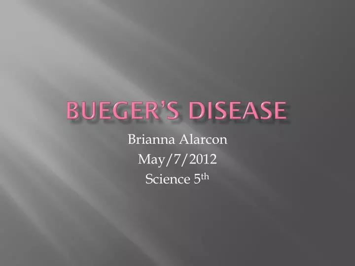 bueger s disease