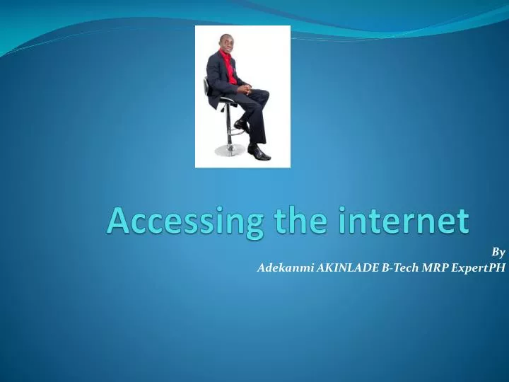 accessing the internet