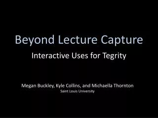 Beyond Lecture Capture