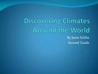 Discovering Climates Around the World